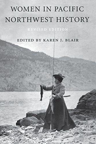 Women in Pacific Northwest History: An Anthology