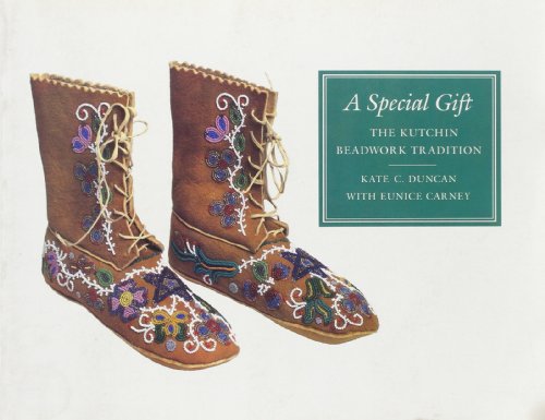 Imagen de archivo de A Special Gift: The Kutchin Beadwork Tradition a la venta por ThriftBooks-Dallas