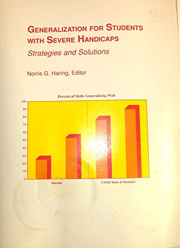Stock image for Generalization for Students With Severe Handicaps: Strategies and Solutions for sale by SecondSale
