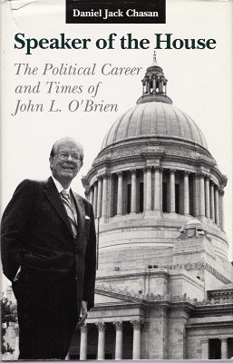 9780295968483: Speaker of the House: The Political Career and Times of John L. O'Brien