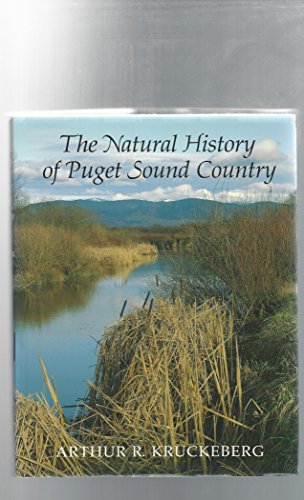 Stock image for The Natural History of Puget Sound Country (Weyerhaeuser Environmental Book) for sale by SecondSale