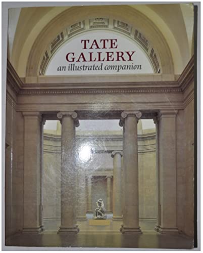 Imagen de archivo de Tate Gallery: An Illustrated Companion a la venta por WorldofBooks
