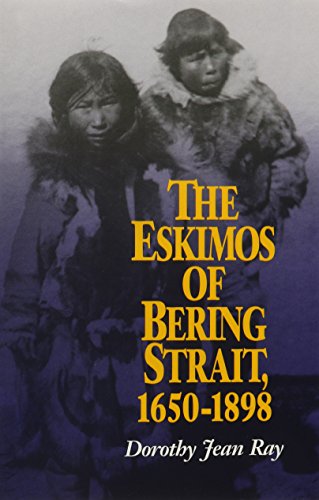 Imagen de archivo de The Eskimos of Bering Strait, 1650-1898 a la venta por HPB Inc.
