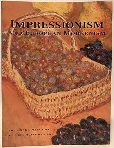 Beispielbild fr Impressionism and European Modernism : The Sirak Collection zum Verkauf von Better World Books