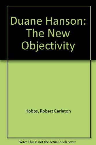 Duane Hanson: The New Objectivity (9780295971643) by Hobbs, Robert Carleton