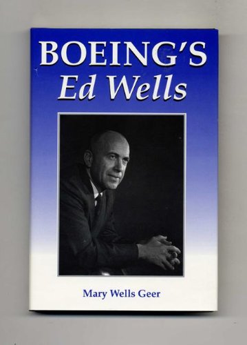 Beispielbild fr Boeings Ed Wells zum Verkauf von Goodwill Books