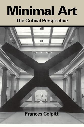 Minimal Art: The Critical Perspective (9780295972367) by Colpitt, Frances