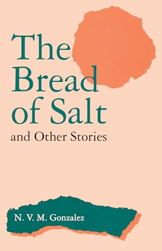Beispielbild fr The Bread of Salt and Other Stories zum Verkauf von ThriftBooks-Dallas