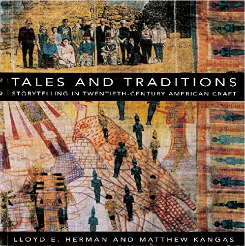 Imagen de archivo de Tales and Traditions Storytelling in Twentieth-Century Craft a la venta por Chequamegon Books