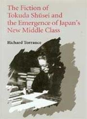 9780295973210: The Fiction of Tokuda Shusei, and the Emergence of Japan's New Middle Class by