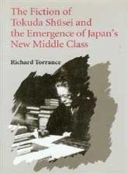 9780295973210: The fiction of Tokuda Shusei and the emergence of Japan's new middle class