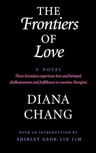 9780295973265: The Frontiers of Love: A Novel