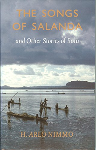 Imagen de archivo de The Songs of Salanda : And Other Stories of Sulu a la venta por Better World Books