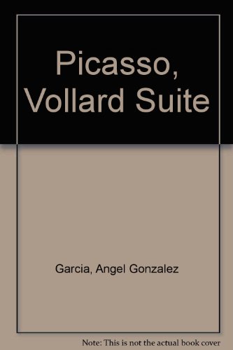 Stock image for Picasso, Vollard Suite: The Instituto de Credito Oficial Collection for sale by Powell's Bookstores Chicago, ABAA