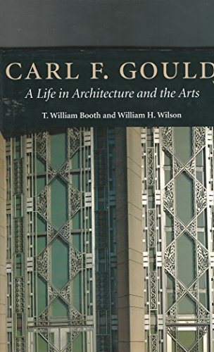 Beispielbild fr Carl F. Gould: A Life in Architecture and the Arts zum Verkauf von HPB-Red