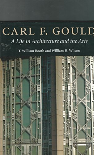 Imagen de archivo de Carl F. Gould: A Life in Architecture and the Arts a la venta por HPB-Red