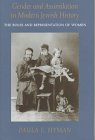 Gender and Assimilation in Modern Jewish History: The Roles and Representation of Women (The Samuel & Althea Stroum Lectures) (9780295974255) by Hyman, Paula E.