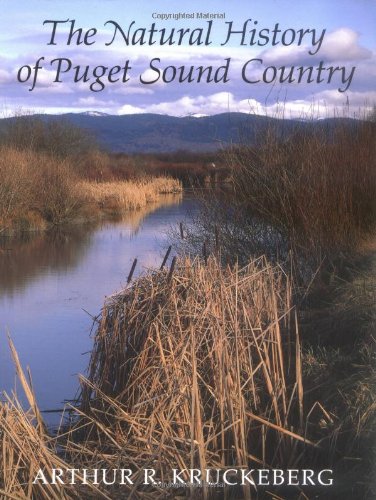 The Natural History of Puget Sound Country (Weyerhaeuser Environmental Books)
