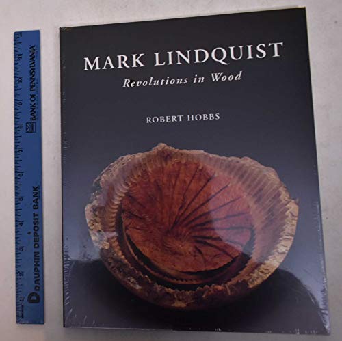 Imagen de archivo de Mark Lindquist: Revolutions in Wood a la venta por North Country Books