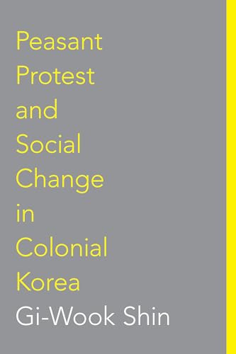 9780295975481: Peasant Protest & Social Change in Colonial Korea