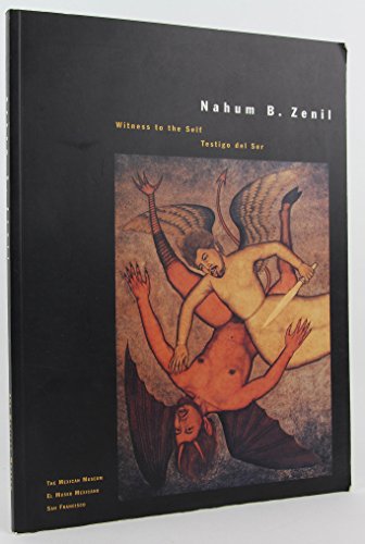 Stock image for NAHUM B. ZENIL Witness to Self for sale by Riverow Bookshop