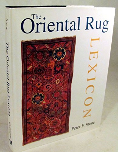 Imagen de archivo de The Oriental Rug Lexicon a la venta por Open Books West Loop