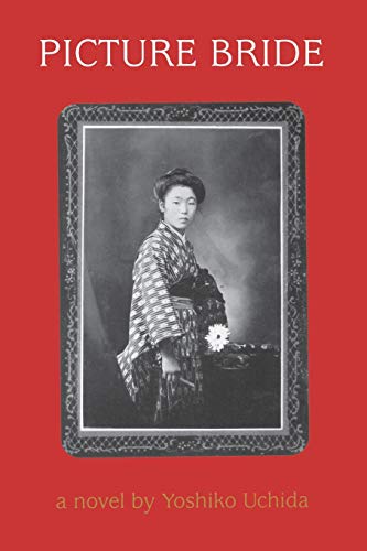 9780295976167: Picture Bride: A Novel by Yoshiko Uchida (Classics of Asian American Literature)