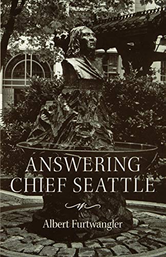 9780295976334: Answering Chief Seattle