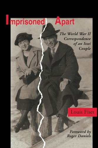 9780295976457: Imprisoned Apart: The World War II Correspondence of an Issei Couple (Scott and Laurie Oki Series in Asian American Studies)