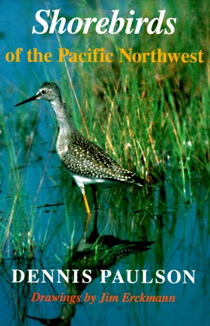 Stock image for Shorebirds of the Pacific Northwest for sale by SecondSale