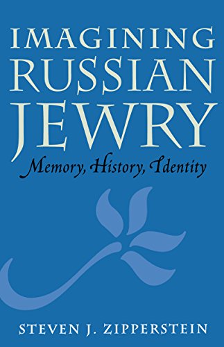 Beispielbild fr Imagining Russian Jewry : Memory, History, Identity zum Verkauf von Better World Books