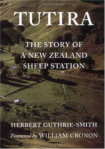 Beispielbild fr Tutira: The Story of a New Zealand Sheep Station (Weyerhaeuser Environmental Classics): The Story of a New Zealand Sheep Station (Weyerhaeuser Environmental Classics) zum Verkauf von WorldofBooks