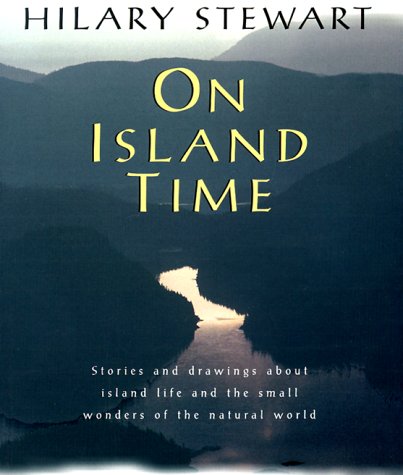 9780295978307: On Island Time [Lingua Inglese]: Stories and Drawings About Island Life