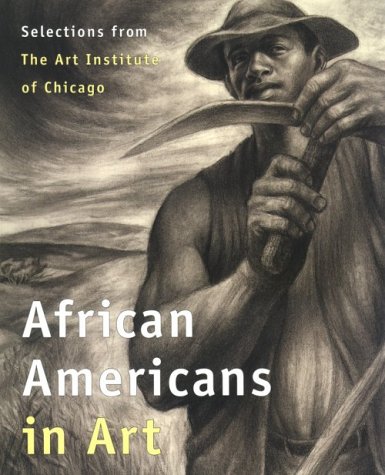 Stock image for African Americans in Art: Selections from the Art Institute of Chicago for sale by HPB Inc.