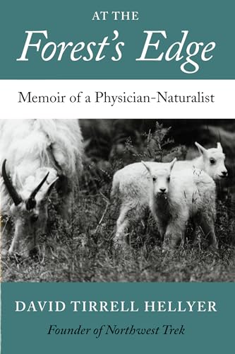 9780295979151: At the Forest's Edge: Memoir of a Physician-Naturalist