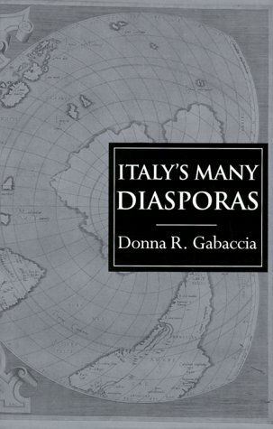 Imagen de archivo de Italy's Many Diasporas (Global Diasporas) a la venta por Turning the Page DC