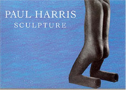 Stock image for Paul Harris Sculpture for sale by Better World Books