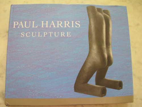 Stock image for Paul Harris Sculpture; Fifty Years for sale by Midway Book Store (ABAA)