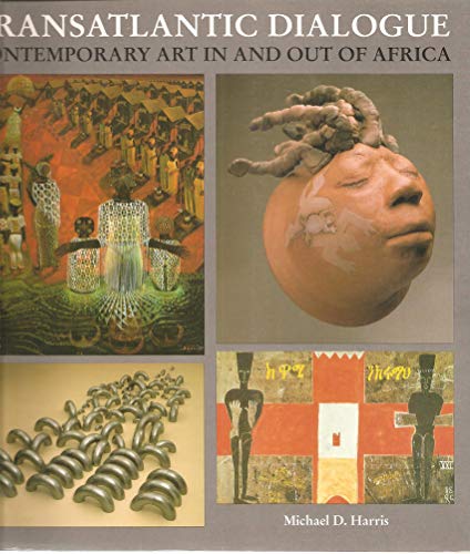 Stock image for Transatlantic Dialogue: Contemporary Art in and Out of Africa for sale by GF Books, Inc.