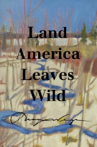 9780295980089: Land America Leaves Wild