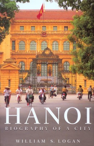 9780295980140: Hanoi: Biography of a City