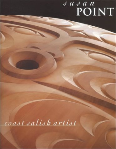 9780295980188: Susan Point: Coast Salish Artist