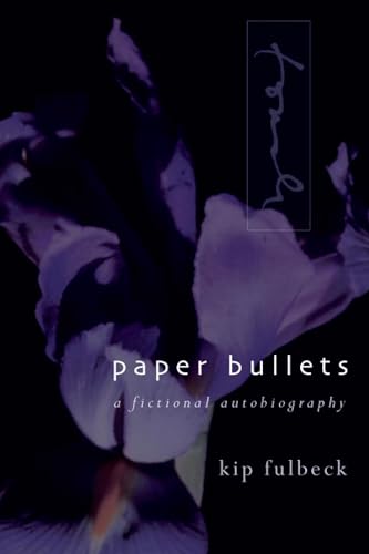 9780295980799: Paper Bullets: A Fictional Autobiography
