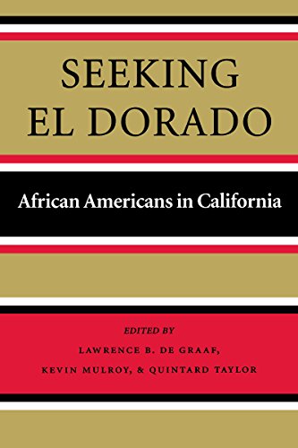 Stock image for Seeking El Dorado: African Americans in California for sale by ThriftBooks-Dallas