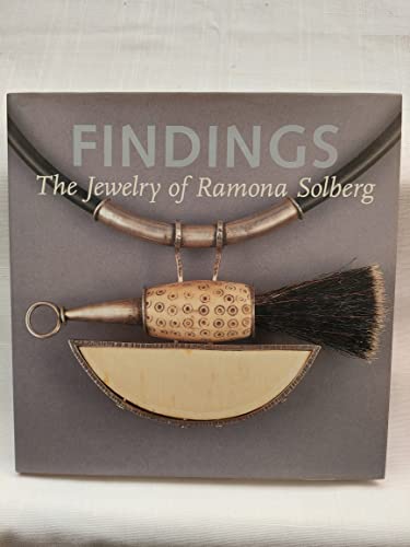 9780295981574: Findings: The Jewelry of Ramona Solberg