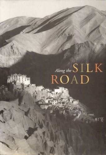 Stock image for Along the Silk Road (Asian Art and Culture) for sale by More Than Words