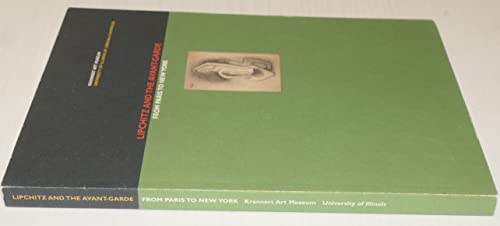 Beispielbild fr Lipchitz and the Avant-Garde: From Paris to New York zum Verkauf von Priceless Books