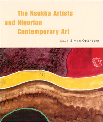 Imagen de archivo de The Nsukka Artists and Nigerian Contemporary Art a la venta por COLLINS BOOKS
