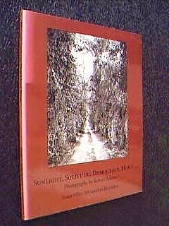 Imagen de archivo de Sunlight Solitude: Photographs by Robert Adams a la venta por ThriftBooks-Atlanta