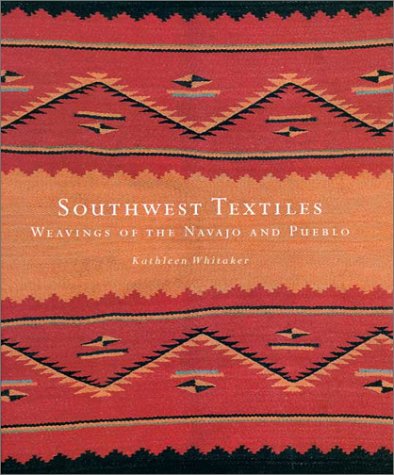 Beispielbild fr Southwest Textiles: Weavings of the Pueblo and Navajo zum Verkauf von Goodwill of Colorado